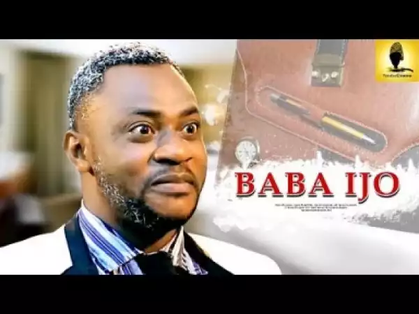 Video: Baba Ijo - Latest Yoruba Movie 2018 Drama Starring: Odunlade Adekola | Femi Adebayo
